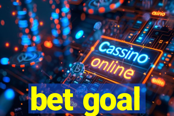 bet goal